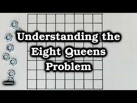 Understanding the Eight Queens Problem