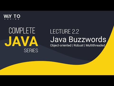 2 2 Java Buzzwords Object Oriented Robust And Multithreaded Java Series Way To Coding