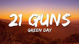 Download lagu Green Day - 21 Guns (Lyrics) mp3