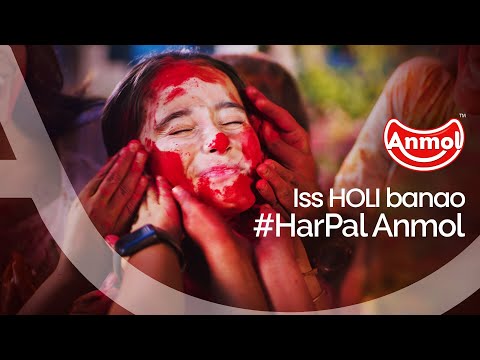 Bane #HarPalAnmol, Jab Holi Ho Sabke Saath | Anmol Industries
