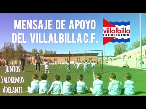 MENSAJE DE APOYO DEL VILLALBILLA C F