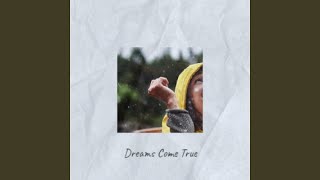Dreams Come True (feat. Wanda Felicia)