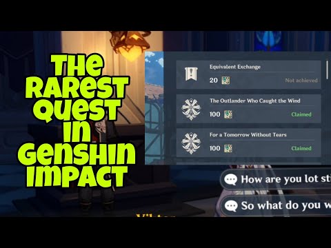 Equivalent Exchange - Rarest Quest in Genshin Impact