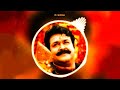 Velmuruga Song Dj Remix Bass Boosted Naran Mohanlal Trend Kerala