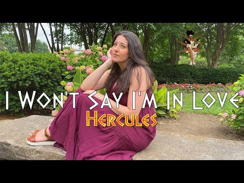 I Won't Say I'm In Love - Hercules (cover)