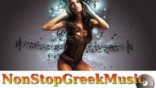 GREEK MIX by DjMike Remixes [114 Tracks - 2 Hours] 29.9.2013 / NonStopGreekMusic