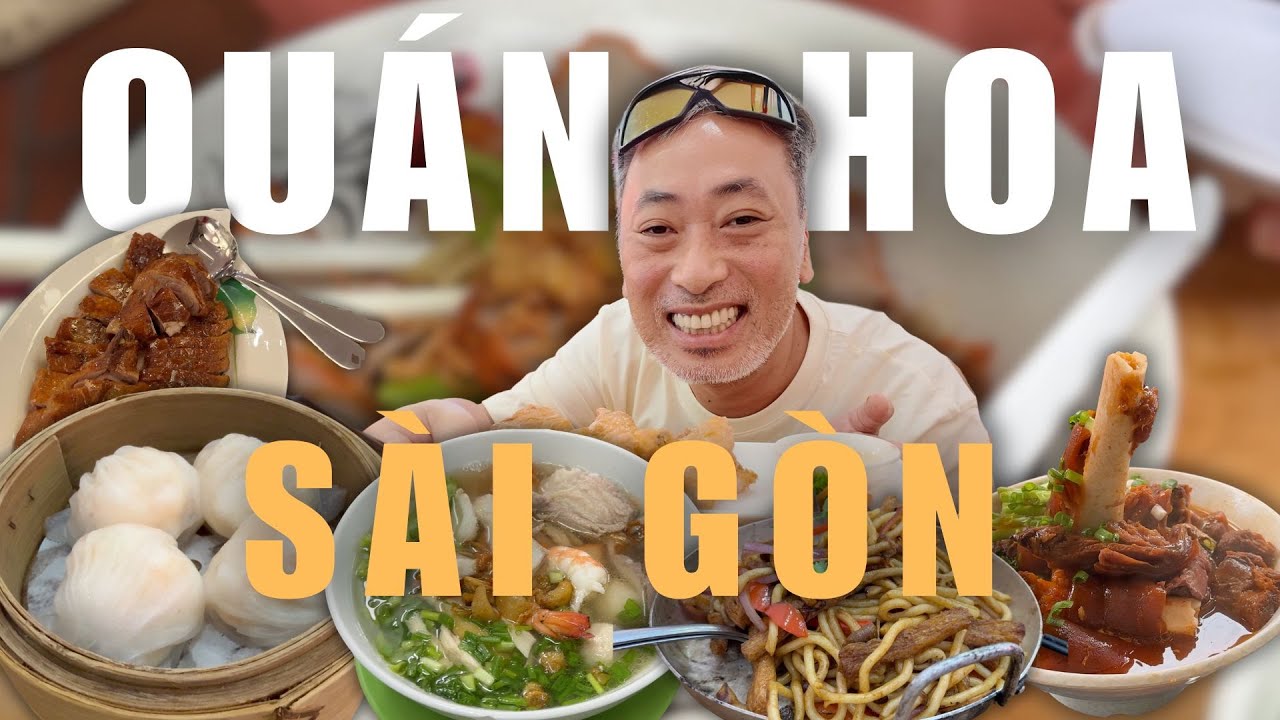 Chinese Cuisine in Saigon with Nguyễn Quang Dũng