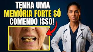 Coma isso antes de DORMIR e tenha sua MEMÓRIA fortalecida em poucos dias...