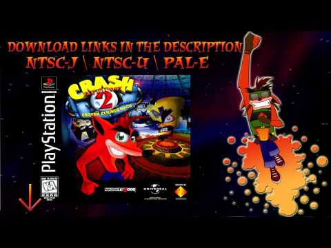 Crash Bandicoot 2 - Cortex Strikes Back [PAL-E] | [NTSC-J] | [NTSC-U] ISO
