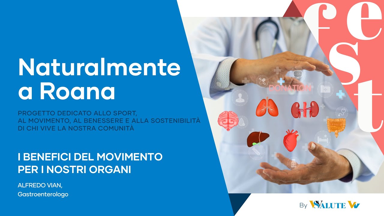 I BENEFICI DEL MOVIMENTO PER I NOSTRI ORGANI