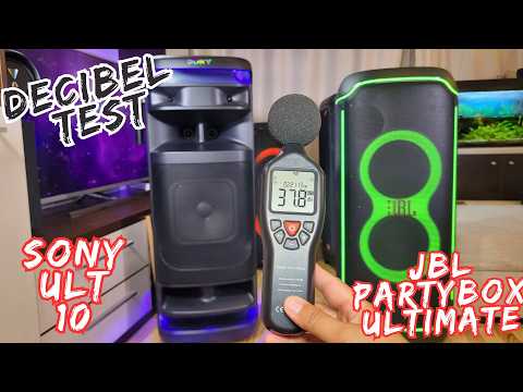 Which sounds better? JBL Partybox Ultimate VS Sony ULT Tower 10 + DECIBEL TEST