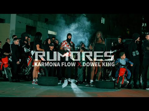 Karmona Flow ❌​ Dowel King - Rumores (Video Oficial)