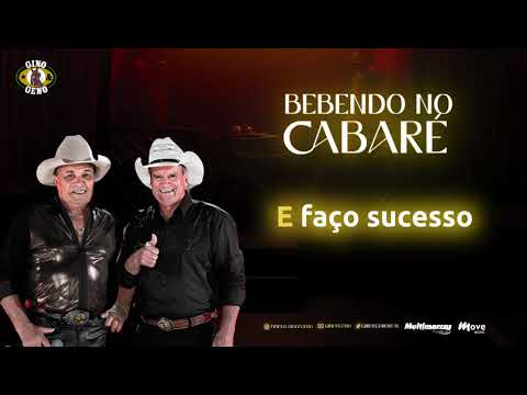 Gino & Geno - Bebendo no Cabaré
