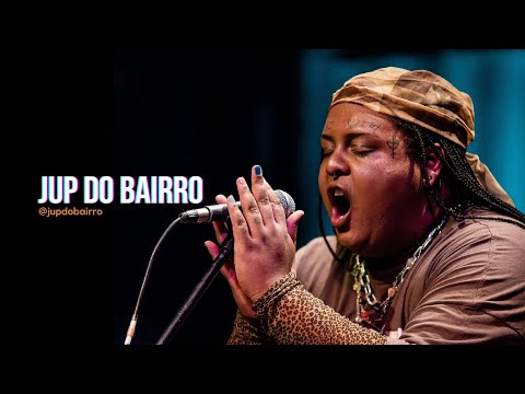 JUP DO BAIRRO | Festival AFROMUSIC #2 [show na íntegra]