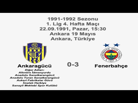 Ankaragücü 0-3 Fenerbahçe 22.09.1991 - 1991-1992 Turkish 1st League Matchday 4