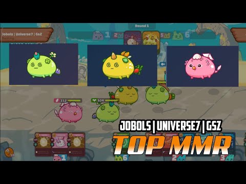 Top Rank MMR | Jobols | Universe7 | GsZ | BPP Gameplay | Axie infinity