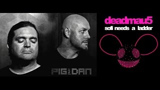 Deadmau5 Sofi Needs A Ladder (Pig &amp; Dan Remix) HD