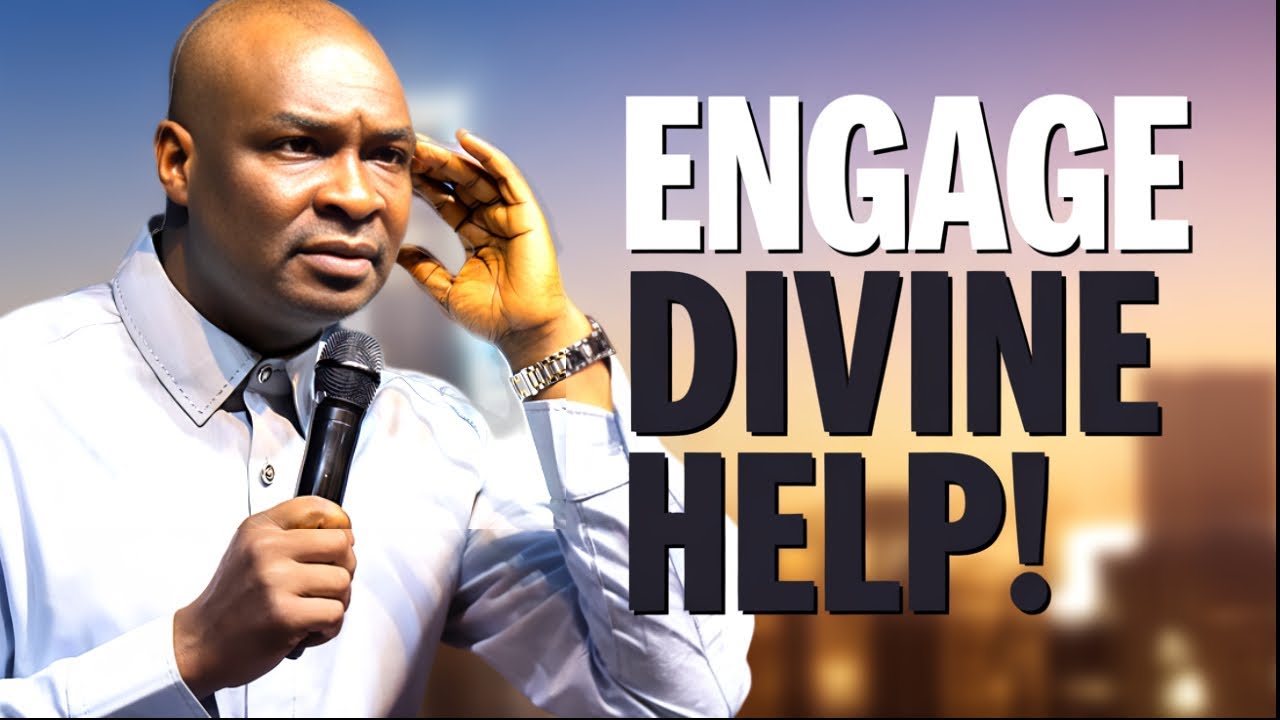 Stop Fighting Alone! This Is How to Engage Divine Help Effectively | Apostle Joshua Selman
