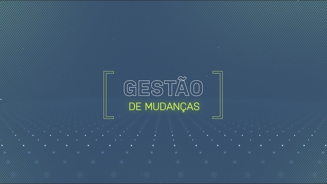 SESI Viva+ - Gestão de SST - Gestão de mudanças