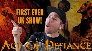 Act of Defiance - Live at The Underworld - July 27th - (Review) - The Metal Tris