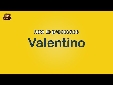 how to pronounce Valentino 【Brand Name】