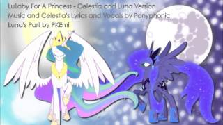 Lullaby for a Princess - Celestia and Luna Version [Now With More Luna!]