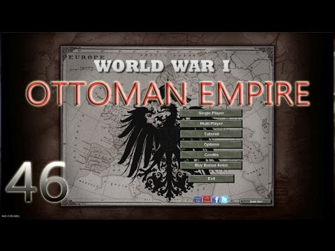 Hearts Of Iron III Ottoman Empire WWI Mod Ep46