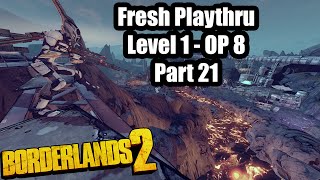 Borderlands 2: Fresh Start ep. 21