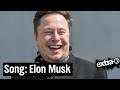 Song Für Tesla Chef Der Strahlemann Elon Musk Extra 3 NDR