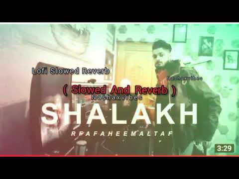 SHALAKH - RFA ( official music video ) Slowed And Reverb