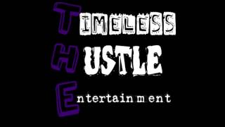 Timeless Hustle Ent-Real Sh*t (Instrumental)