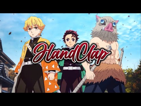 HandClap | Demon Slayer [AMV]