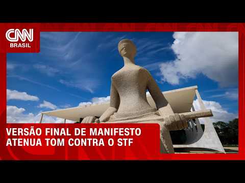 Versão final de manifesto empresarial ao STF atenuou tom contra tribunal | CNN PRIME TIME