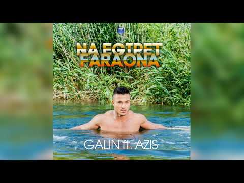 Galin ft. Azis - Na Egipet Faraona/ Галин ft. Азис - На Египет Фараона