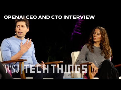 OpenAI CEO Sam Altman and CTO Mira Murati on the Future of AI and ChatGPT WSJ Tech Live 2023