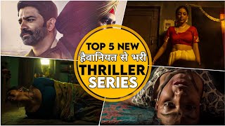 TOP 5 2023 New Best CRIME THRILLER Web Series in Hindi😳