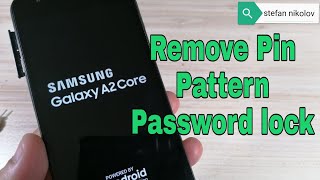 Forgot Password Samsung A2 Core SM-A260F. Unlock pattern, pin, password lock.