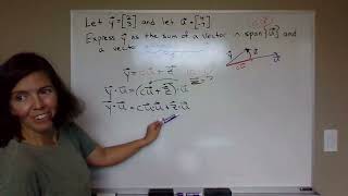 Decompose a vector into the sum of the projection onto another vector and the orthogonal component