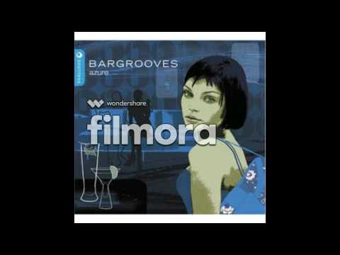 (VA) Bargrooves: Azure - Karizma - 4 The Love