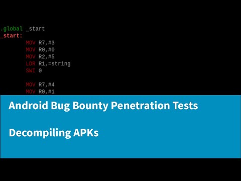 A Complete Guide to Android Bug Bounty Penetration Testing - Decompiling APKs