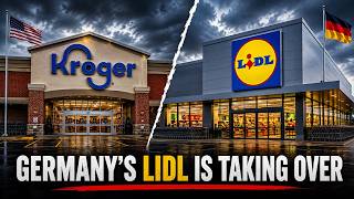 Germany's Lidl Is Invading America — And Kroger Should Be Worried