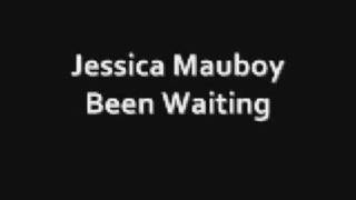 Jessica Mauboy - Been Waiting