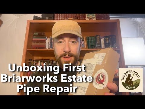 Unboxing My First Briarworks Estate Pipe Repair
