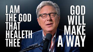 I Am The God That Healeth Thee / God Will Make A Way (Acoustic) - Don Moen