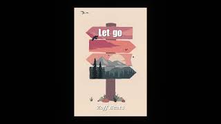 Let go | Lo-Fi new age Hip hop | 120 Bpm G#