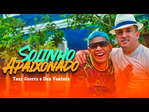 TONY GUERRA E DAN VENTURA - TONY GUERRA MARÇO 2022 MÚSICAS NOVAS /TOP MÚSICAS SERTANEJO (VERÃO 2022)