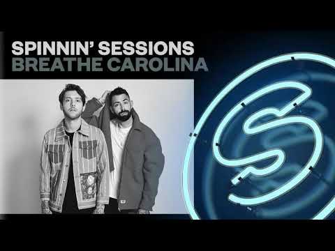 Spinnin' Sessions 340 ‐ Guest: Breathe Carolina