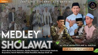 Download lagu MEDLEY SHOLAWAT||Live In Madura||AL BAROKAH ALASTENGAH mp3 Download lagu MEDLEY SHOLAWAT||Live In Madura||AL BAROKAH ALASTENGAH mp3