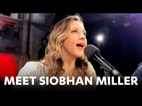 Meet Siobhan Miller!