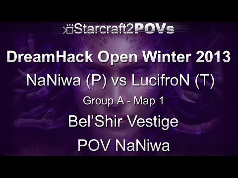 SC2 HotS - DreamHack Winter 2013 - NaNiwa vs LucifroN - Group A - Map 1 - Bel'Shir Vestige - NaNiwa